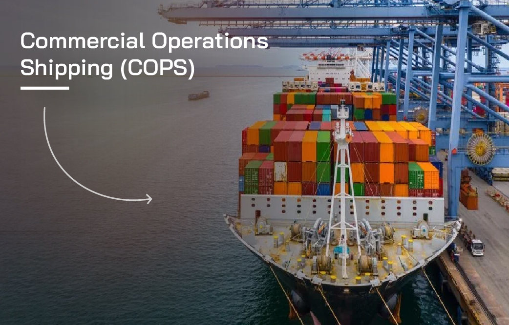 Commercial Operations Shipping (COPS)